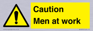 Caution Men at work